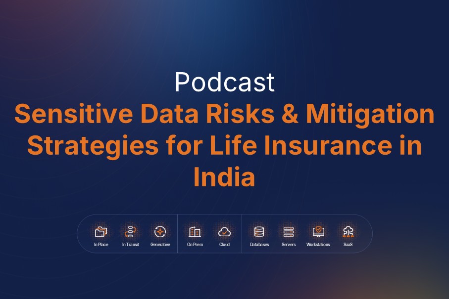 Sensitive Data Risks & Mitigation Strategies for Life Insurance in India